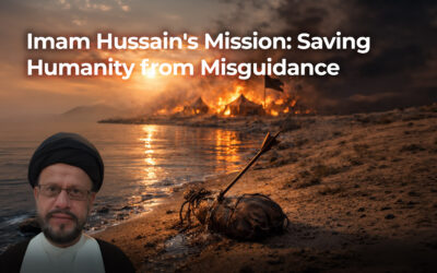 Imam Hussain’s Mission: Saving Humanity from Misguidance