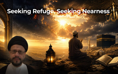 Seeking Refuge, Seeking Nearness